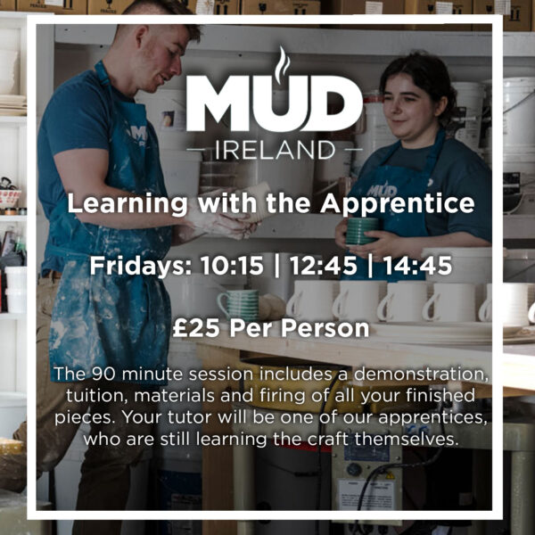 Learning with the apprentice Mud Ireland Pottery